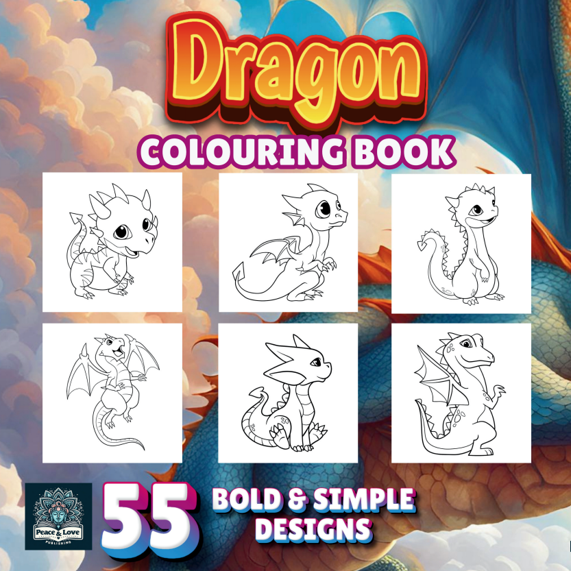Dragon Colouring Book - 55 Bold and Simple Designs for Young Kids